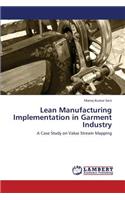 Lean Manufacturing Implementation in Garment Industry
