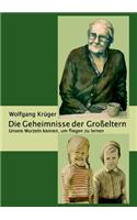 Die Geheimnisse der Großeltern
