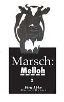 Marsch-Melloh 2