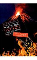 Warum der Teufel nach Schwefel riecht
