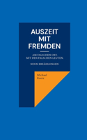 Auszeit mit Fremden