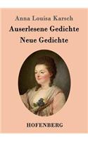 Auserlesene Gedichte / Neue Gedichte