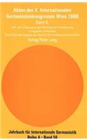 Akten des X. Internationalen Germanistenkongresses Wien 2000 - «Zeitenwende - Die Germanistik auf dem Weg vom 20. ins 21. Jahrhundert»