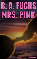 Mrs. Pink