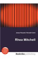 Rhea Mitchell: (English)