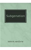 Subgenation: (English)