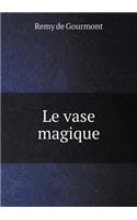 Le Vase Magique