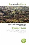 Breach at Cucca