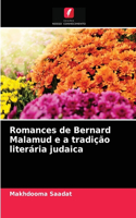 Romances de Bernard Malamud e a tradição literária judaica