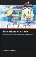 Educazione di strada