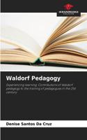 Waldorf Pedagogy