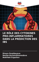 Rôle Des Cytokines Pro-Inflammatoires Dans La Prédiction Des Ibs