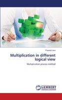 Multiplication in different logical view