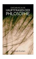 Einführung in die Hauptfragen der Philosophie