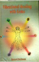 Vibrational Healing With Gems