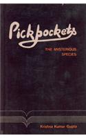 PickpocketsThe Mysterious Species