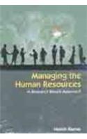 Managing The Human Resources ; A Research Based Approach