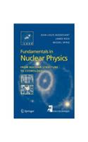 Fundamentals of Nuclear Physics: From Nuclear Structure to Cosmology