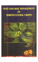 Pest and Soil Management of Horticultural Crops*