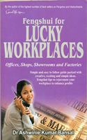 FENGSHUI FOR LUCKY WORKPLACE