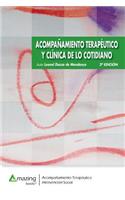 ACOMPAÑAMIENTO TERAPÉUTICO Y CLÍNICA DE LO COTIDIANO 2a edición