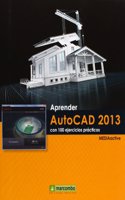 Aprender AutoCAD 2013 con 100 ejercicios practicos