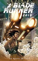 BLADE RUNNER 2019 3. DE NUEVO EN CASA