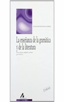 La ensen~anza de la grama tica y de la literatura (Spanish Edition)