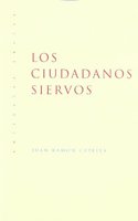 Los ciudadanos siervos