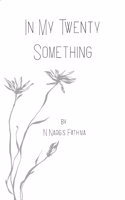 In My Twenty Something -A Journey Within