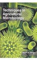 Techniques in Agricultural Microbiology
