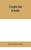complete guide to heraldry