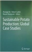 Sustainable Potato Production: Global Case Studies