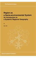 Region as a Socio-Environmental System