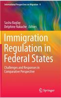 Immigration Regulation in Federal States