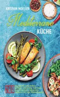 Mediterrane Kuche