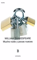 Mucho Ruido Y Pocas Nueces / Much Ado About Nothing (Biblioteca Clasica Y Contemporanea)