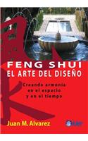 Feng Shui: El Arte del Diseno