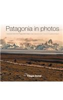 Patagonia in Photos