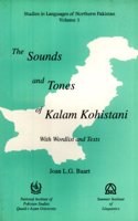 The sounds and tones of Kalam Kohistani: With wordlist and texts (Studies in languages of Northern Pakistan, 1)