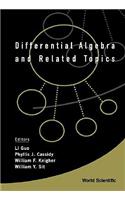 Differential Algebra and Related Topics - Proceedings of the International Workshop