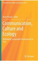 Communication, Culture and Ecology