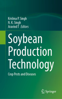 Soybean Production Technology: Crop Pests and Diseases