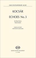 Echoes No. 3 for three horns