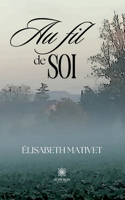 Au fil de soi