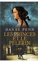 Les Princes et le pèlerin