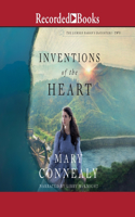 Inventions of the Heart