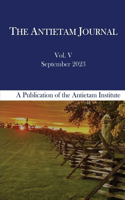 Antietam Journal, Volume 5
