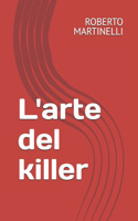 L'arte del killer