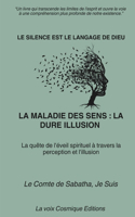 Maladie Des Sens